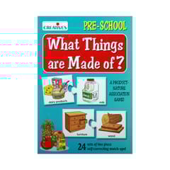 PRE-SCHOOL WHAT THINGS ARE MADE OF ?