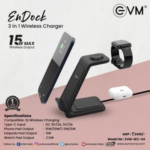 EVM EnDock 3 in 1 wireless Charger helps reduce cable clutter and provides a neat and organized charging station for your devices