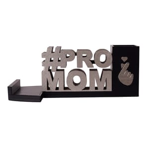 3D Customized #ProMom With Pen Stand/ Pen Holder/ Pen Organizer Unique Product Proudly Made In India